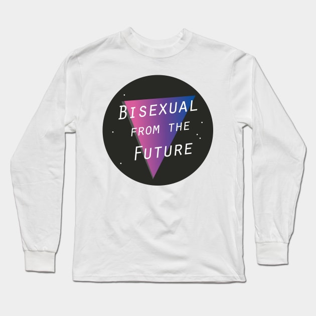 Bisexual From The Future Long Sleeve T-Shirt by pteridium_